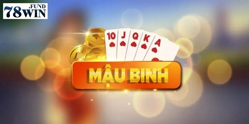 Mậu Binh - Game Bài Đổi Thưởng Uy Tín Chốt Lời Cực Chất 3 Bí kíp bất bại đến từ chuyên gia Binh Xập Xám